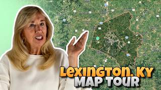 Living in Lexington Kentucky? See It All! (Lexington KY Google Map Tour)