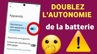 double la durée de vie de la batterie de ton téléphone android en changeant ces réglages | 19k