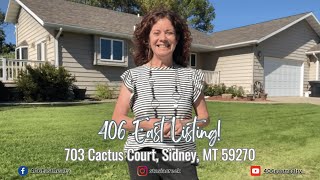 703 Cactus Court, Sidney, MT 59270 Property Tour