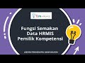 VIDEO TIPS HRMIS - FUNGSI SEMAKAN DATA HRMIS PEMILIK KOMPETENSI