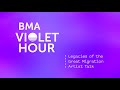 BMA Violet Hour: Legacies of the Great Migration Artist Talk