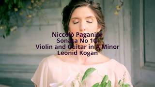 Paganini -6 Sonatas, Op. 2 No. 6: I. Largo con precisione Leonid Kogan