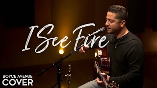 I See Fire - Ed Sheeran (The Hobbit)(Boyce Avenue acoustic cover) on Spotify & Apple