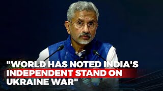 World Has Noted India's Independent Stand On Ukraine War: S Jaishankar