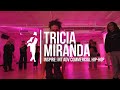 Tricia Miranda | Inspire: Int Adv Commercial Hip-Hop | #bdcnyc