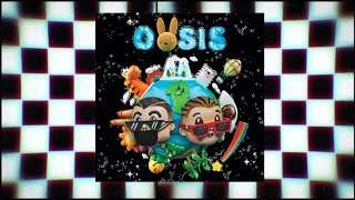 Oasis [Álbum Completo] ; Bad Bunny, J Balvin