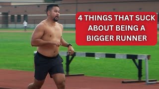 4 things that suck being a bigger or overweight runner