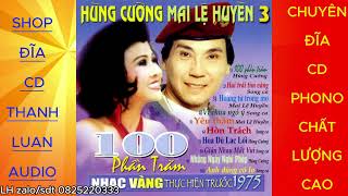 100 Phần Trăm Hùng cường Mai lệ huyền
