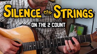 Percussive Guitar Trick! Silencing your strings on the 2-count
