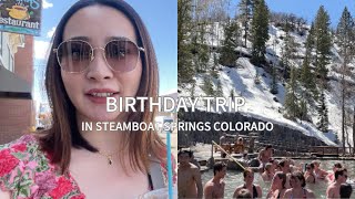 【旅行VLOG】アメリカの天然温泉にいってきた！BIRTHDAY TRIP IN STEAMBOAT SPRINGS COLORADO