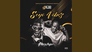 Seyi Vibez (Mixtape)