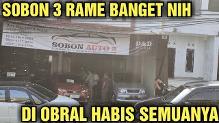 SOBON 3 CUCI GUDANG HARGA MOBIL BEKAS DI OBRAL HABIS SEMUANYA