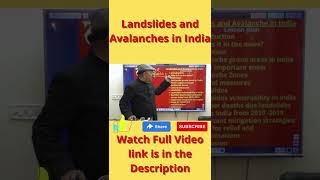 Landslides and Avalanches in India By Akhilesh Jha, IPS, Ex-DIG ,Gold Medalist