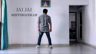 Jai Jai Shivshankar - Dance Cover/Hritihik Roshan/Tiger/Digvijaysinh Padhiyar/Anyone Can dance