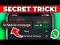 Schedule WhatsApp Messages (2026) | How To Do It Fast And Easy!