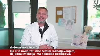 Kako se stiče imunitet kod dece?  - Dr Goran Vukadinović