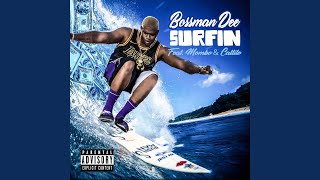 Surfin (feat. Mombo \u0026 Carlito)