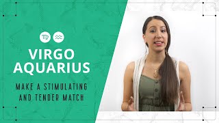 Virgo & Aquarius Love Compatibility – A Stimulating And Tender Match