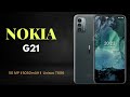 Nokia G21 | Complete Review | Complete Details