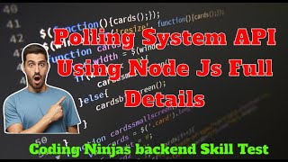 Backend Test : Polling System API using node js || Coding Ninjas