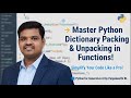 Master Python Dictionary Packing & Unpacking | Simplify Your Code for AI | Python for Generative AI