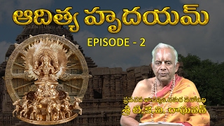 Powerful Aditya Hrudayam Stotram to attain good healthy life || by Sri TKV Raghavan || Episode 2