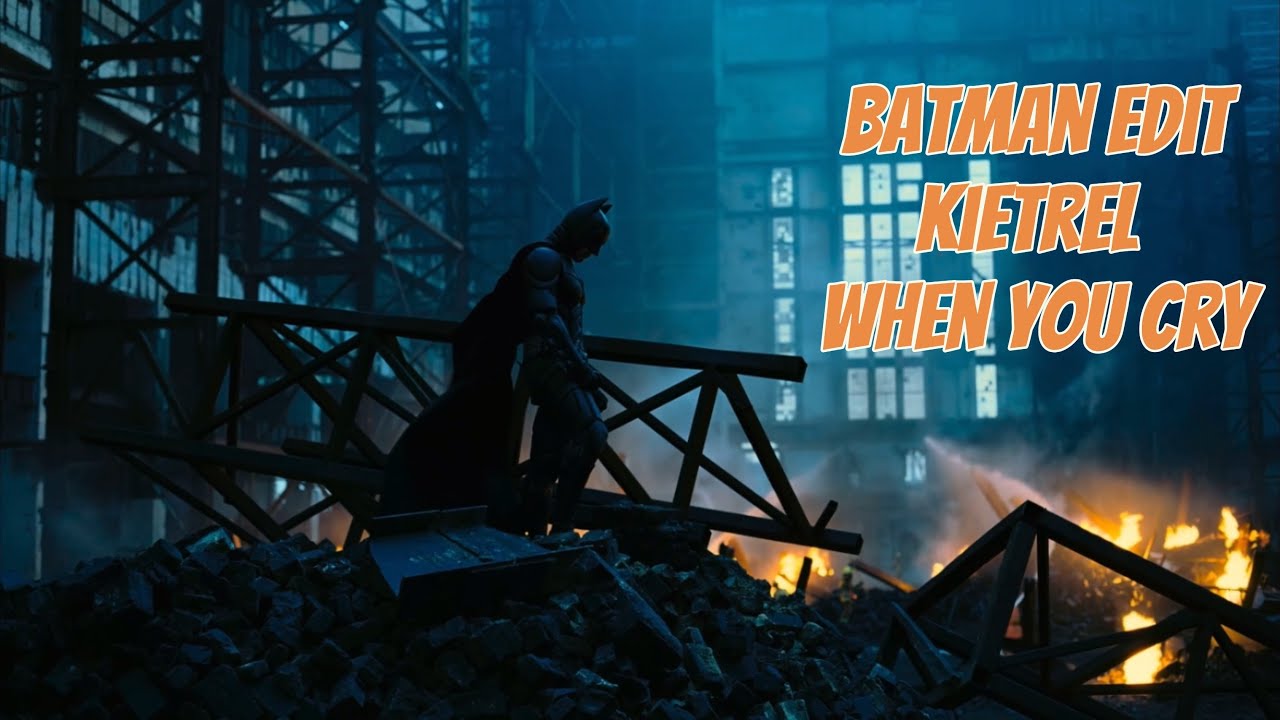 Batman Edit Youtube