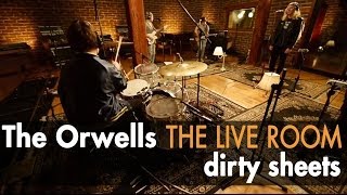 The Orwells "Dirty Sheets" (Officially Live)