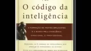 O Código da Inteligência de Augusto Cury - Audiobook