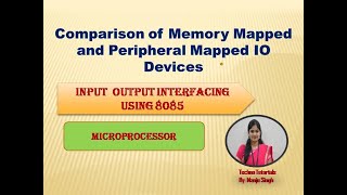 unit1 L27  | Difference between Memory Mapped I/O and Peripheral I/O | Memory Mapped IO