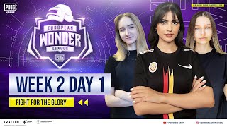 [EN] PMEWL 2022 | Week 2 Day 1 | PUBG MOBILE European Wonder League