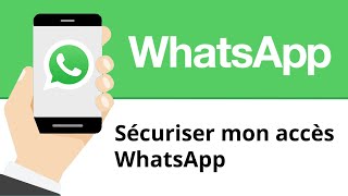 Sécuriser mon accès WhatsApp : code, mot de passe et touch ID