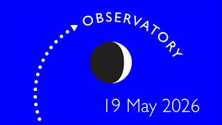 Observatory 19 May 2026