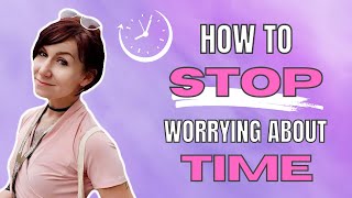 Stop Stressing about Time when Manifesting | Understanding Perception of \