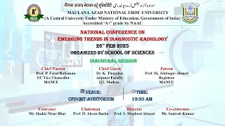 Emerging Trends in Diagnostic Radiology |Conference | Inaugural Session | School of Sciences| MANUU