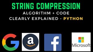 STRING COMPRESSION Algo + Code explained
