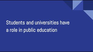 Students and universities have a role in public education