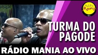 🔴 Radio Mania - Turma do Pagode - Pente Rala