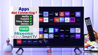 Hisense VIDAA Smart TV: Apps Not Working? - Fixed: YouTube, Netflix, Disney Plus, etc.