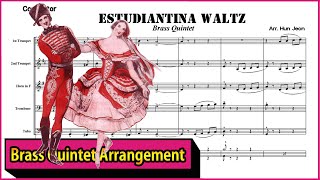 Estudiantina Waltz Op.191 (Brass Quintet Arrangement)