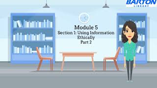 Basic Information Literacy Module 5 Section 1 Part 2