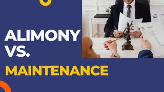 Alimony vs maintenance