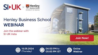 Webinar: Empowering Your Future with Henley on 16th May