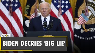 Biden targets Trump for false accusations of election fraud, decries 'big lie' | Voting Rights |News
