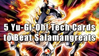 5 Yu-Gi-Oh! Tech Cards to Beat Salamangreats