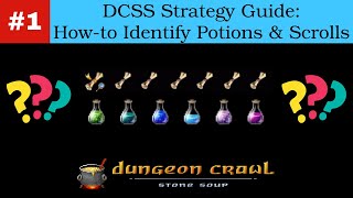 DCSS Strategy Guide #1: The Art of Identifying Potions & Scrolls | Dungeon Crawl Stone Soup