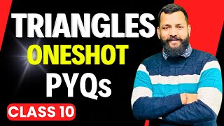 Triangles One-Shot Class 10 Maths | Triangles PYQs Class 10 | Important Questions Class 10 Maths