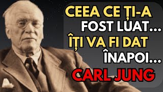 UNIVERSUL îți va reda ANII PIERDUTI! Ce urmează TE VA SURPRINDE! | Carl Jung | Trebuie să știi