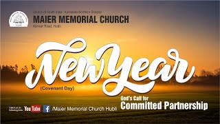 Maier Memorial Church Hubli, New Year Covenant Service  1Jan2025@9:00AM