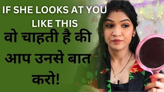 6 SUBTLE HINTS A GIRL Give When She WANTS You To TALK To HER | Mayuri Pandey